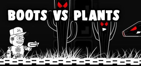 Boots vs Plants
