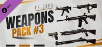 VR Cops: Weapons Pack #3