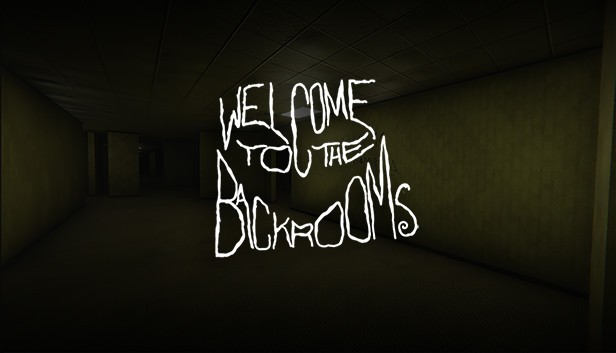 Welcome To The Backrooms