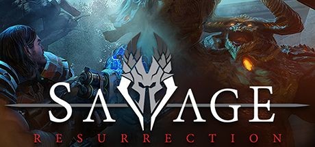 Savage: Resurrection