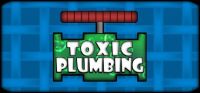 Toxic Plumbing