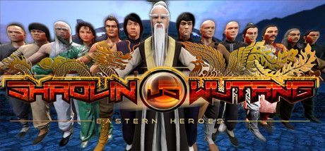 Shaolin vs Wutang: Eastern Heroes