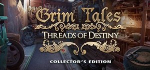 Grim Tales: Threads of Destiny (Collector's Edition)
