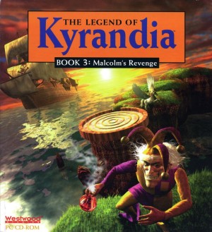 The Legend of Kyrandia: Book 3 - Malcolm's Revenge