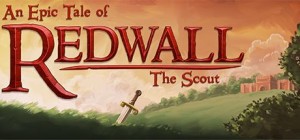 The Lost Legends of Redwall: The Scout