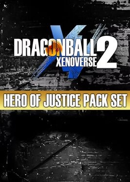 Dragon Ball: Xenoverse 2 - HERO OF JUSTICE Pack Set