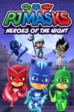 PJ Masks: Heroes of the Night