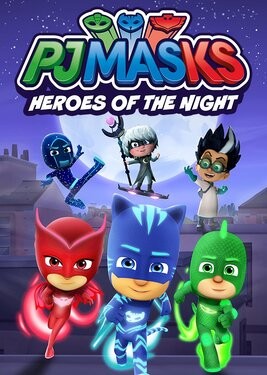 PJ Masks: Heroes of the Night