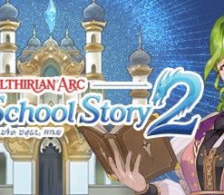 Valthirian Arc: Hero School Story 2