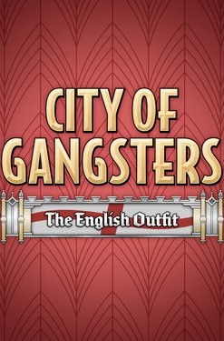 City of Gangsters: The English Outfit