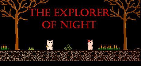 The Explorer of Night