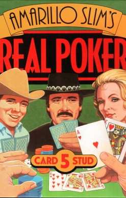 Amarillo Slim's Real Poker: 5 Card Stud