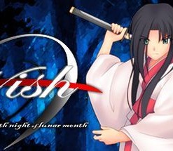 Wish: Tale of the Sixteenth Night of Lunar Month