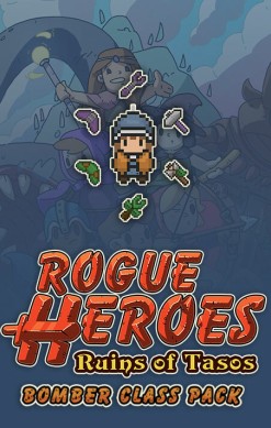 Rogue Heroes: Ruins of Tasos - Bomber Class Pack