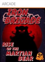 Iron Brigade: Rise of the Martian Bear