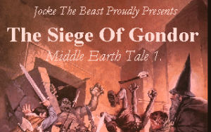 Siege of Gondor: Middle Earth Tale 1