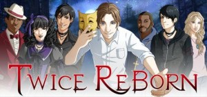 Twice Reborn