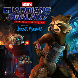 Marvel Guardians of the Galaxy: The Telltale Series - Episode 2: Under Pressure