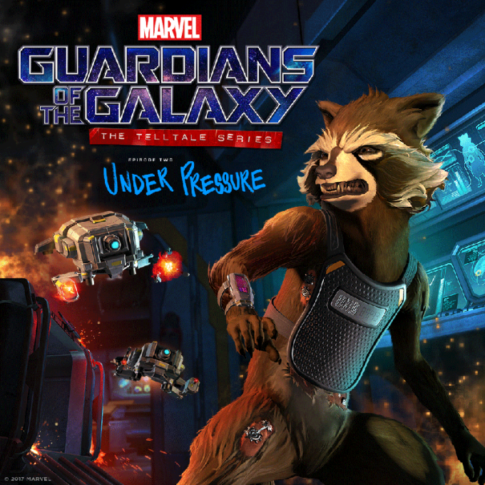 Marvel Guardians of the Galaxy: The Telltale Series - Episode 2: Under Pressure