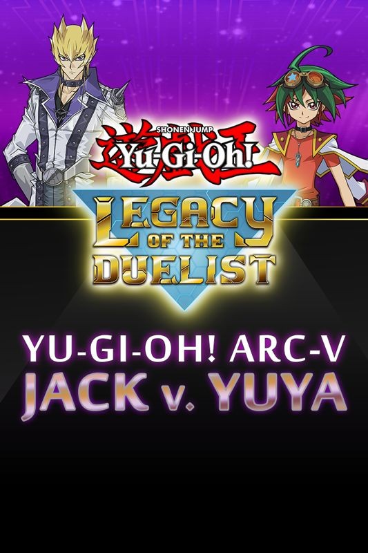 Yu-Gi-Oh!: Legacy of the Duelist - Yu-Gi-Oh! ARC-V: Jack Atlas vs Yuya