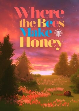 Where the Bees Make Honey