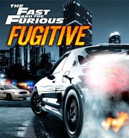 The Fast and the Furious: Fugitive