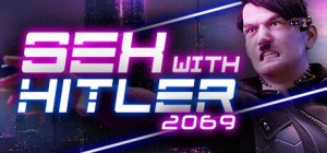 Sex with Hitler: 2069