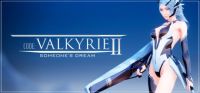 Code:Valkyrie II: Someone's Dream