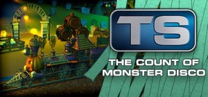 TS: The Count of Monster Disco