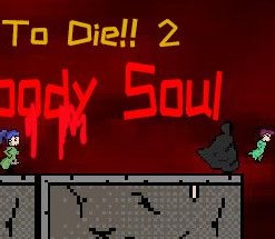 Jump to Die!! 2: Bloody Soul