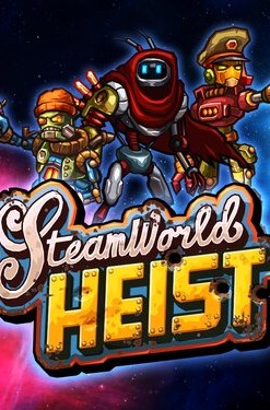 SteamWorld Heist