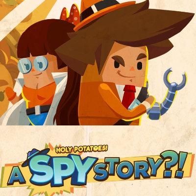 Holy Potatoes!: A Spy Story?!