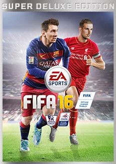 FIFA 16 (Super Deluxe Edition)