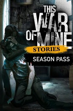 This War of Mine: Stories - Season Pass