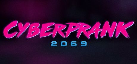 Cyberprank 2069