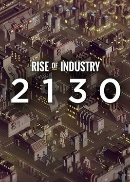 Rise of Industry: 2130
