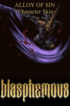 Blasphemous: Alloy of Sin Skin