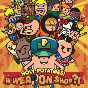 Holy Potatoes!: A Weapon Shop?!