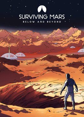 Surviving Mars: Below and Beyond
