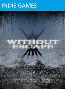 Without Escape