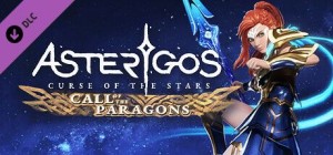 Asterigos: Curse of the Stars - Call of the Paragons