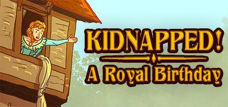 Kidnapped!: A Royal Birthday