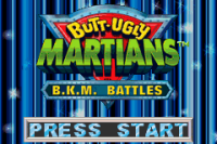 Butt-Ugly Martians: B.K.M. Battles
