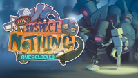 They Suspect Nothing