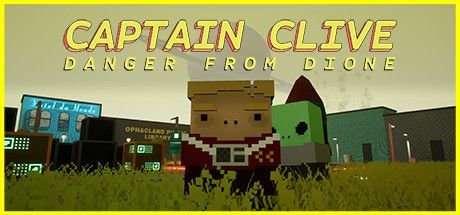 Captain Clive: Danger from Dione