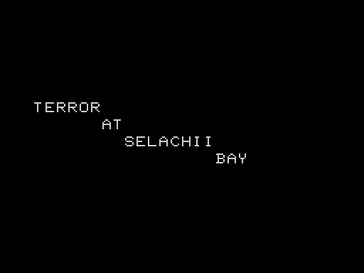 Terror at Selachii Bay