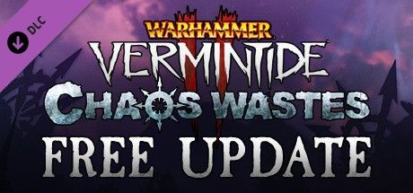 Warhammer: Vermintide II - Chaos Wastes
