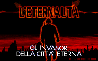 L'Eternauta: Gli Invasori della Città Eterna
