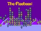 The Fleebees!