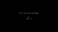 Stayhome Vol 1